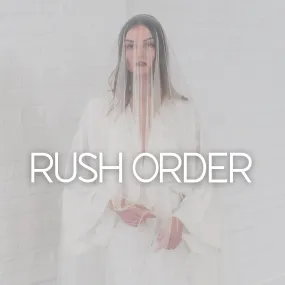 RUSH ORDER